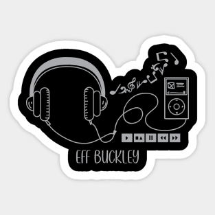 eff Buckley Sticker